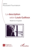 La description selon Louis Guilloux: Réalisme et tragédie (French Edition) 234314530X Book Cover