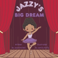 Jazzy's Big Dream B0HM6JPWS4 Book Cover