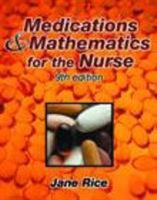 Medications and Mathematics for the Nurse