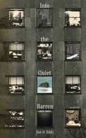 Into the Quiet Barren: A Dystopian Mystery B0F2832QVW Book Cover