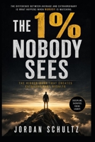 The 1% Nobody Sees B0HG6PHKTX Book Cover