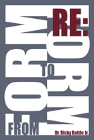 From Form to Reform 1312283920 Book Cover