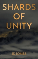 Shards of Unity 1735623342 Book Cover