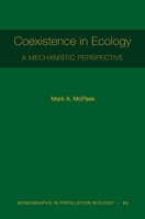 Coexistence in Ecology: A Mechanistic Perspective 069120487X Book Cover