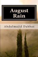 August Rain: A Novel 1480093238 Book Cover