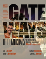 Gateways to Democracy: The Essentials (with Mindtap Political Science, 1 Term (6 Months) Printed Access Card) 1285858573 Book Cover