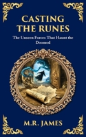 Casting the Runes: A Tale of Cursed Knowledge and Deadly Supernatural Forces (Library of Alexandria) 1806291274 Book Cover