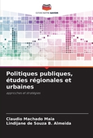 Politiques publiques, études régionales et urbaines (French Edition) 6208271541 Book Cover