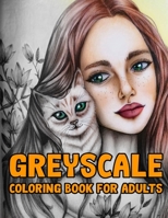 Grayscale Coloring Book for Adults B093RV4TT3 Book Cover