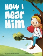 How I Hear Him B0B59HFQZ2 Book Cover