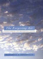 The Forgiving Air: Understanding Environmental Change 1878220853 Book Cover