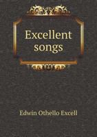 Excellent Songs 1015155626 Book Cover