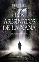 Los asesinatos de la xana 8418648279 Book Cover