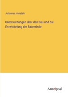 Untersuchungen über den Bau und die Entwickelung der Baumrinde 3382058081 Book Cover