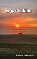 Enjoy the Ride 1645501000 Book Cover
