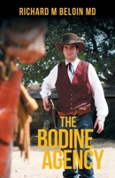 The Bodine Agency 1664127585 Book Cover