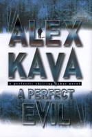 A Perfect Evil 1551665735 Book Cover