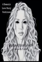 Girls Without Gods - The Final Revised Edition 0991535251 Book Cover