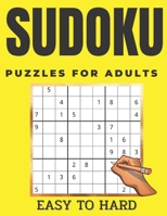 Sudoku Puzzles For Adults Easy To Hard: Super sudoku of 200 Puzzles and Solutions, Easy-Medium-Hard Level B08XN35XLV Book Cover