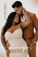 Strangers No More (Its A Vibe) B0FKZ3RCWV Book Cover