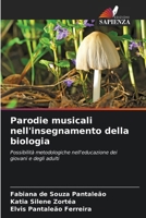 Parodie musicali nell'insegnamento della biologia (Italian Edition) 6208595940 Book Cover