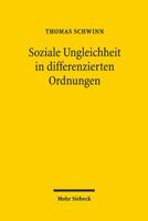 Soziale Ungleichheit in Differenzierten Ordnungen: Zur Wechselwirkung Zweier Strukturprinzipien 316155874X Book Cover