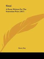 Sinai: A Poem Written For The Seatonian Prize 1346389063 Book Cover