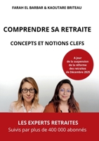 Comprendre sa retraite: Concepts et notions clefs (French Edition) B0GHWGZ9RR Book Cover