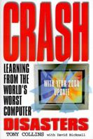 Crash: Ten Easy Ways to Avoid a Computer Disaster 0684868350 Book Cover