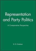 Representation and Party Politics: A Comparative Perspective 063117396X Book Cover