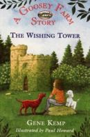 The Wishing Tower (Goosey Farm, #2) 0006752977 Book Cover