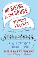 No Biking in the House Without a Helmet 0374533385 Book Cover