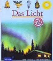 Das Licht. ( Ab 3 J.). 3411099011 Book Cover