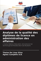 Analyse de la qualité des diplômes de licence en administration des affaires (French Edition) 6207721071 Book Cover