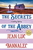 The Secrets of the Abbey: A Brittany Mystery (Brittany Mystery Series, 11) 1250423708 Book Cover
