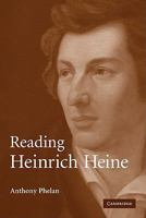 Reading Heinrich Heine 0521142210 Book Cover