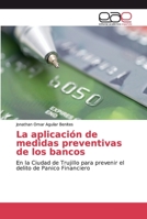 La aplicaci�n de medidas preventivas de los bancos 3659087009 Book Cover