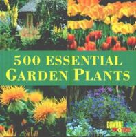 500 Essential Garden Plants 3770170555 Book Cover