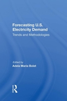 Forecasting United States Electricity Demand: Trends and Methodologies 0367008289 Book Cover