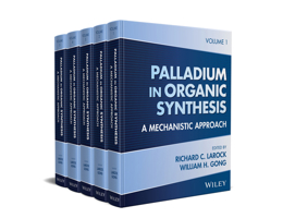 Applications of Palladium in Organic Synthesis: A Mechanistic Approach 1118337697 Book Cover