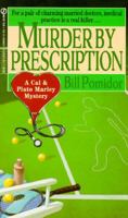 Murder by Prescription: A Cal & Plato Marley Mystery (Cal and Plato Marley) 0451184165 Book Cover