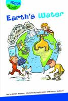 Earth's Water (Taking Action for My Planet) 1607547937 Book Cover