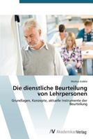 Die dienstliche Beurteilung von Lehrpersonen 3639394631 Book Cover