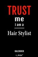 Kalender für Hair Stylisten / Hair Stylist: Wochen-Planer 2020 / Tagebuch / Journal für das ganze Jahr: Platz für Notizen, Planung / Planungen / Planer, Erinnerungen und Sprüche (German Edition) 1710482745 Book Cover