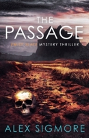 The Passage (Emily Slate FBI Mystery Thriller) 1957536799 Book Cover
