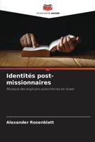 Identités post-missionnaires 620907412X Book Cover