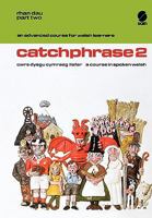 Welsh 2 (Catchphrase 2) 0884325660 Book Cover