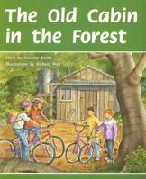 The Old Cabin in the Forest 0757827470 Book Cover