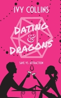 Dating & Dragons 1777688078 Book Cover