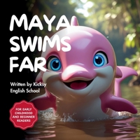Maya Swims Far B0FCMVRH1T Book Cover